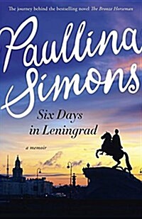 Six Days in Leningrad: The Best Romance You Will Read This Year (Paperback)