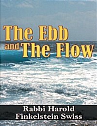 The Ebb and the Flow (Paperback)