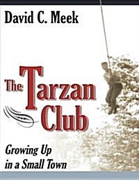 The Tarzan Club (Paperback)