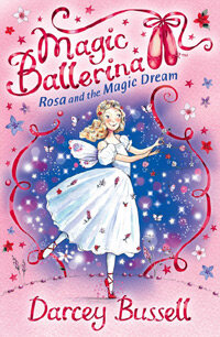 Magic ballerina, Rosa and the magic dream