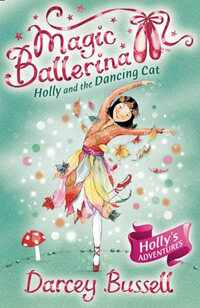 Magic Ballerina : Holly And The Dancing Cat (Paperback + Audio CD 1장)