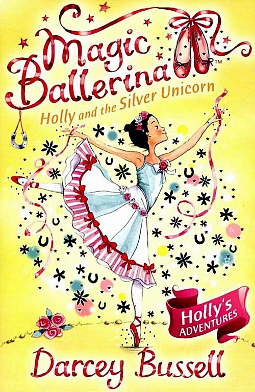 [중고] Magic Ballerina : Holly And The Silver Unicorn (Paperback + Audio CD 1장)