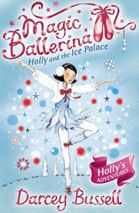 Magic Ballerina : Holly And The Ice Palace (Paperback + Audio CD 1장)