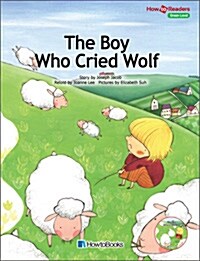 [중고] Howto Readers : The Boy Who Cried Wolf (Paperback + CD + Workbook)