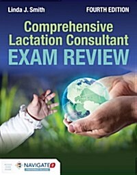 Comprehensive Lactation Consultant Exam Review (Paperback, 4)