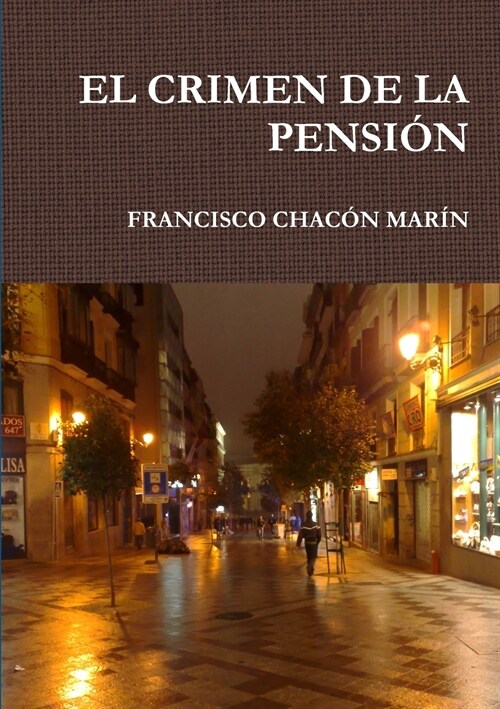 El Crimen de La Pension (Paperback)