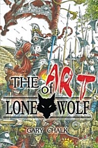 The Art of Lone Wolf (Paperback)