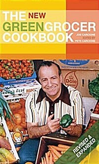 The New Greengrocer Cookbook (Hardcover, REV & Expanded)