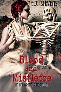 Blood and Mistletoe (Paperback)