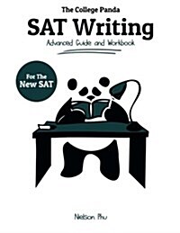 [중고] The College Pandas SAT Writing: Advanced Guide and Workbook for the New SAT (Paperback)