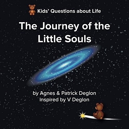 The Journey of the Little Souls (Paperback)