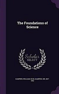 The Foundations of Science (Hardcover)