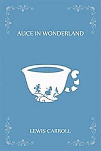 Alicess Adventures in Wonderland (Paperback)