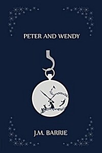Peter and Wendy (Paperback)