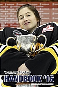 Womens Hockey Handbook 2016 (Paperback)