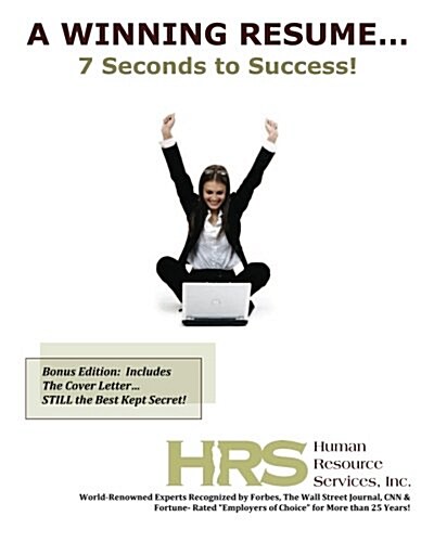 A Winning Resume: 7 Seconds to Success! (Paperback)