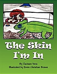The Skin Im in (Paperback)