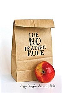 The No Trading Rule (Paperback)