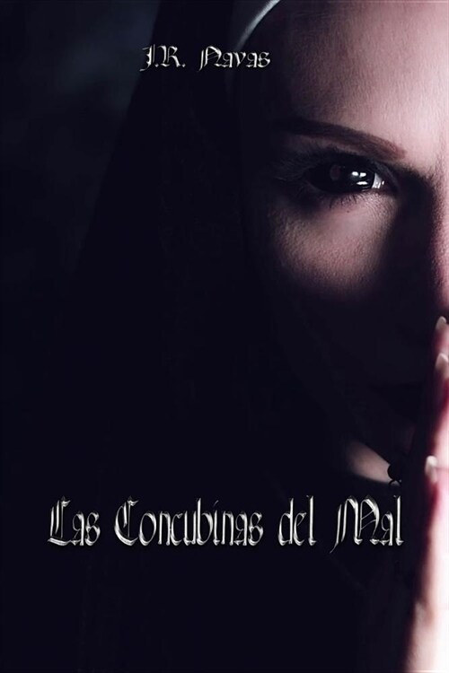 Las Concubinas del Mal (Paperback)