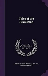 Tales of the Revolution (Hardcover)