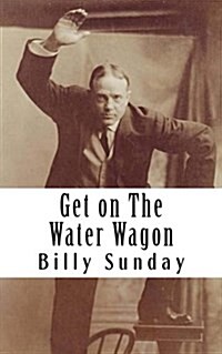 Get on the Water Wagon (Paperback)