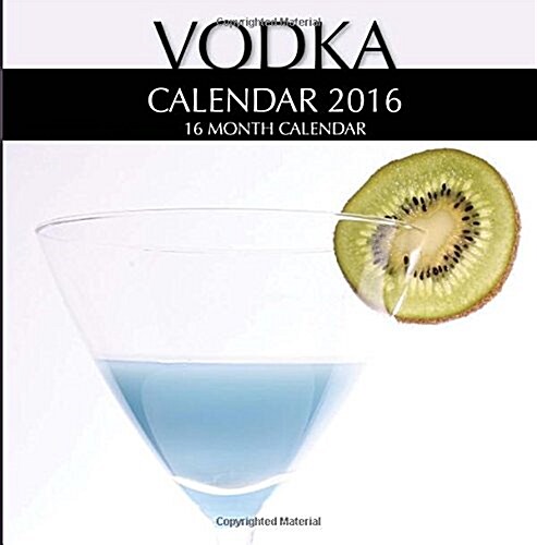 Vodka Calendar 2016: 16 Month Calendar (Paperback)