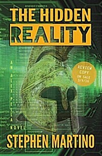 The Hidden Reality: an Alex Pella Novel (Paperback)