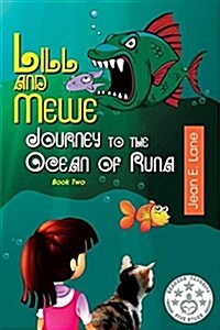 Lill and Mewe Journey to the Ocean of Runa (Paperback)