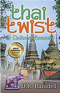 Thai Twist: A Cultural Romance (Paperback)