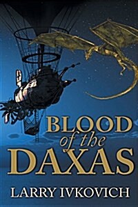 Blood of the Daxas (Paperback)