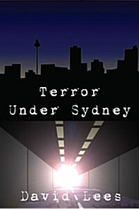 Terror Under Sydney (Paperback)