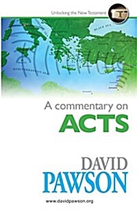 A Commentary on Acts (Paperback)