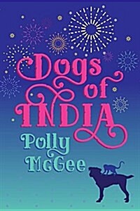 Dogs of India (Paperback)