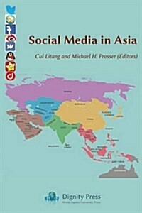 Social Media in Asia (Paperback)