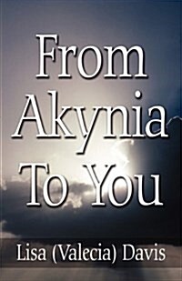 From Akynia to You (Paperback)