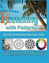 Relaxing with Patterns (Paperback)