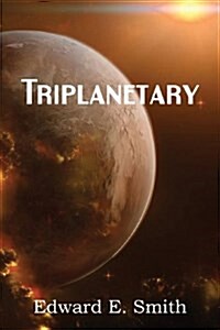 Triplanetary (Paperback)