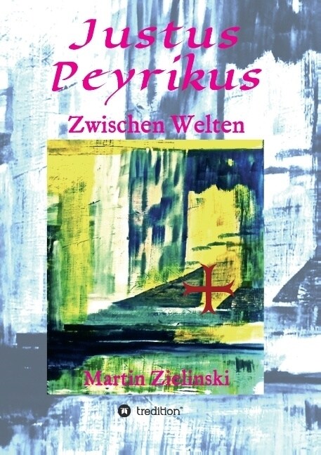 Justus Peyrikus (Paperback)