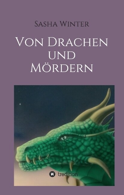 Von Drachen und M?dern (Hardcover)