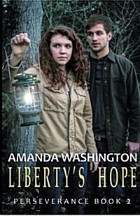 Libertys Hope (Paperback)