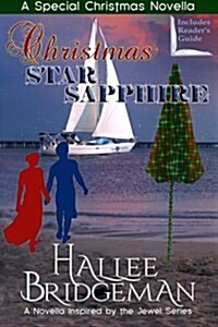 Christmas Star Sapphire: A Second Generation Jewel Series Novella (Paperback)