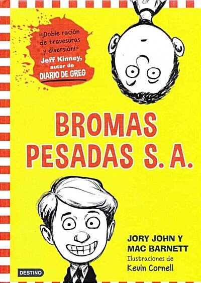 Bromas Pesadas S.A. (Hardcover)