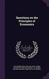 Questions on the Principles of Economics (Hardcover)