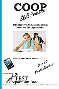 COOP Skill Practice: Practice Test Questions for the Cooperative Admissions Examination Program (COOP) (Paperback)