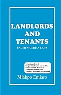 Landlord and Tenants Under Nigeria Law (Paperback)