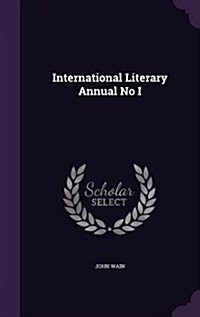 International Literary Annual No I (Hardcover)