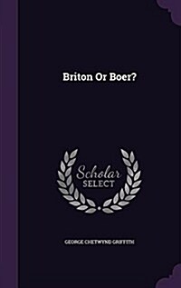 Briton or Boer? (Hardcover)