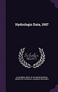 Hydrologic Data, 1967 (Hardcover)