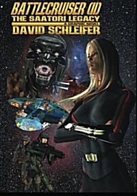 Battlecruiser: The Saatori Legacy (Paperback)