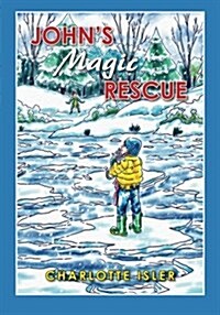 Johns Magic Rescue (Paperback)